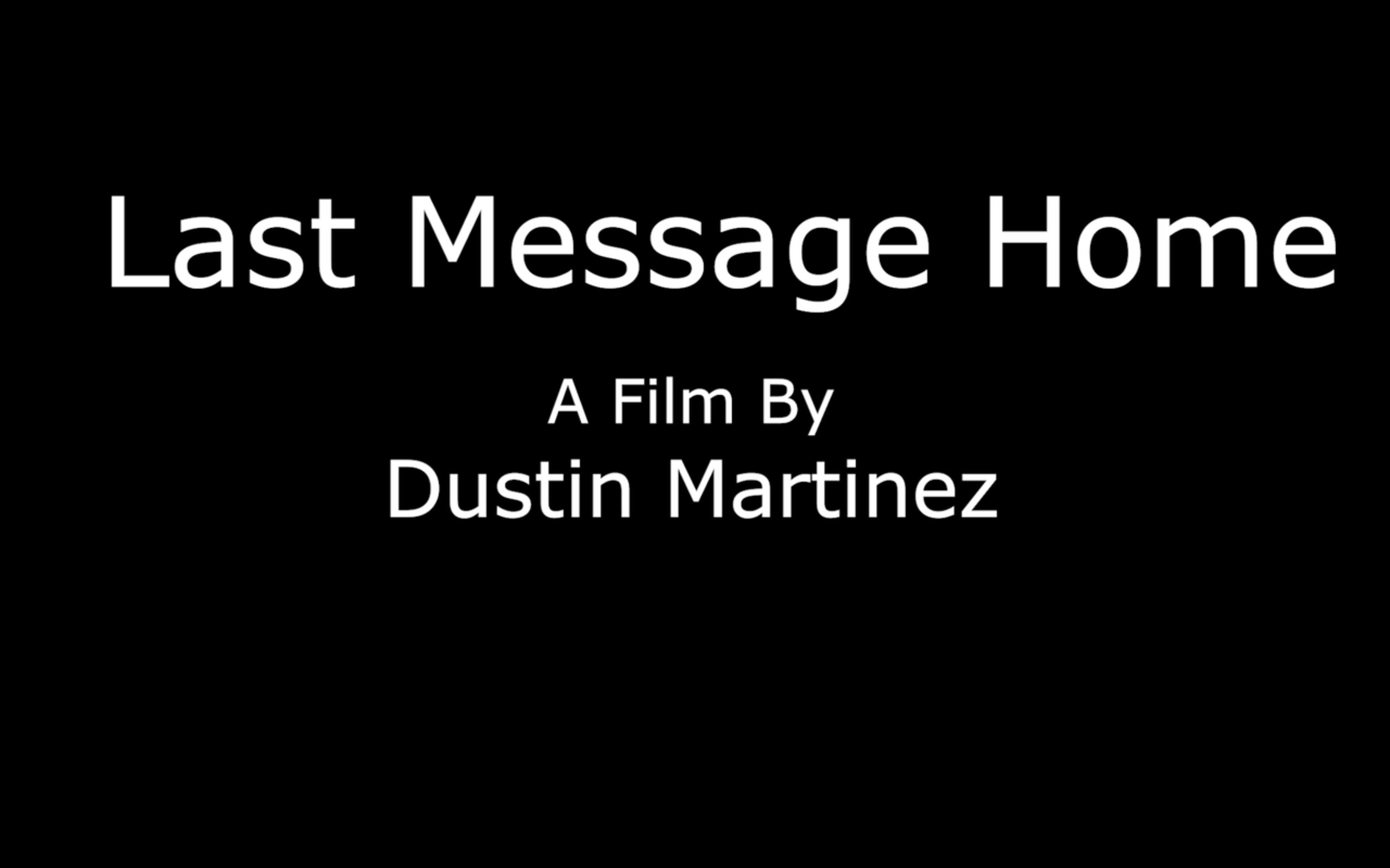 Last-Message-Home